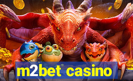 m2bet casino